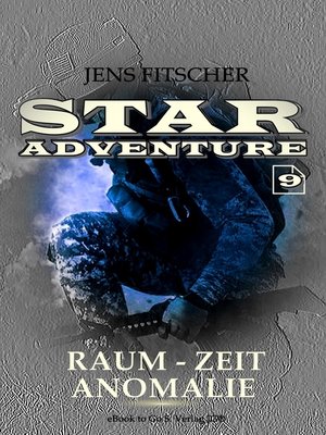 cover image of Raum-Zeit Anomalie (STAR ADVENTURE 9)